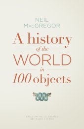 book A History of the World in 100 Objects