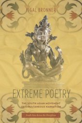 book Extreme Poetry: the South Asian Movement of Simultaneous Narration