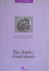 book Filipo, alejandro y el mundo helenístico(c.1)