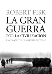 book La gran guerra por la civilización