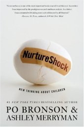 book NurtureShock new thinking about children