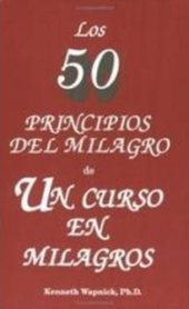 book Los 50 principios del milagro de un curso en milagros.