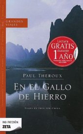 book En el gallo de hierro. viajes en tren por china