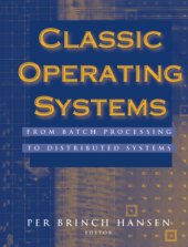 book Classic Operating Systems: From Batch Processing to Distributed Systems