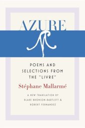 book Azure: Poems and Selections from the “Livre”