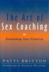 book The art of sex coaching: expanding your practice