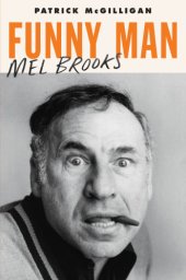 book Funny Man: Mel Brooks