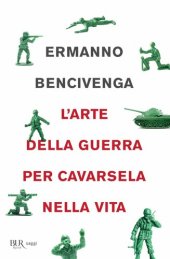 book L'arte della guerra per cavarsela nella vita