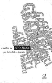 book O leitor de Gramsci: escritos escolhidos 1916-1935