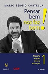 book Pensar bem nos faz bem! Vol.1