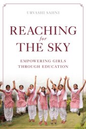 book Reaching for the sky: empowering girls through education