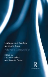 book Culture and Politics in South Asia: Performative Communication