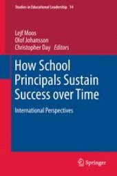 book How School Principals Sustain Success over Time: International Perspectives