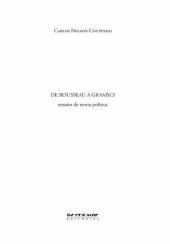 book De Rousseau a Gramsci: ensaios de teoria política