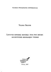 book Lietuvos istorikų bendrija 1918-1944 metais: kolektyvinės biografijos tyrimas