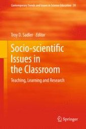 book Socio-scientific Issues in the Classroom: Teaching, Learning and Research