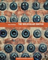 book The Molecular Switch: Signaling and Allostery