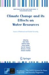 book Climate Change and its Effects on Water Resources: Issues of National and Global Security