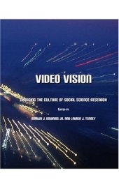 book Video Vision: Changing the Culture of Social Science Research