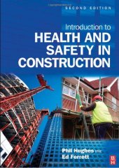 book Introduction to Health and Safety in Construction, : The handbook for construction professionals and students on NEBOSH and other construction courses