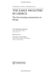 book The Early Neolithic in Greece: The First Farming Communities in Europe