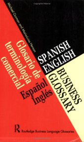 book Spanish/English business glossary = Glosario de terminologia comercial espanol/ingles