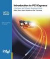 book Introduction to PCI Express: A Hardware and Software Developer's Guide