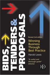 book Bids, Tenders & Proposals: Winning Business Through Best Practice