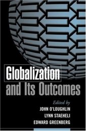 book Globalization and Its Outcomes