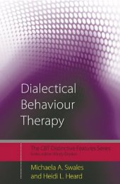 book Dialectical Behaviour Therapy: Distinctive Features