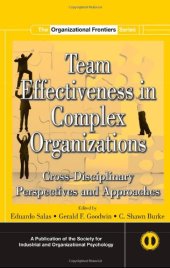 book Team Effectiveness In Complex Organizations: Cross-Disciplinary Perspectives and Approaches