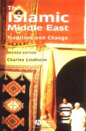 book The Islamic Middle East: Tradition and Change