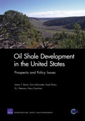 book Oil Shale Development in the United States: Prospects and Policy Issues