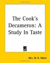 book The Cook's Decameron: A Study in Taste