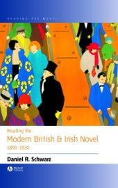 book Reading the modern British and Irish novel, 1890-1930