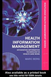 book Health Information Management: Integrating Information and Communication Technology in Health Care Work