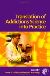 book Translation of Addictions Science Into Practice