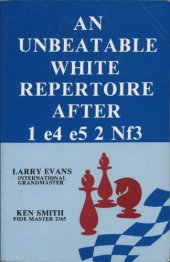 book An Unbeatable White Repertoire After 1 e4 e5 2 Nf3