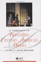 book A companion to twentieth-century American drama