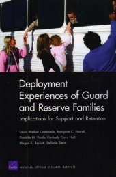 book Deployment Experiences of Guard and Reserve Families: Implications for Support Retention