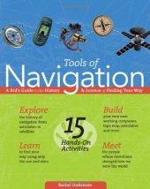 book Tools of Navigation: A Kid's Guide to the History & Science of Finding Your Way