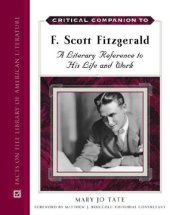 book Critical Companion to F. Scott Fitzgerald: A Literary Reference to His Life And Work