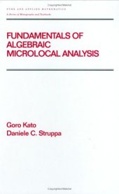 book Fundamentals of Algebraic Microlocal Analysis