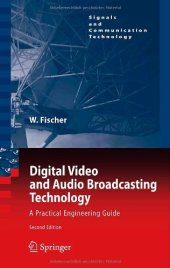 book Digital Video and Audio Broadcasting Technology: A Practical Engineering Guide