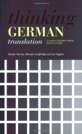 book Thinking German translation: a course in translation method, German to English