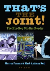 book That's the Joint!: The Hip-Hop Studies Reader