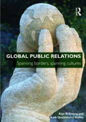 book Global Public Relations: Spanning Borders, Spanning Cultures