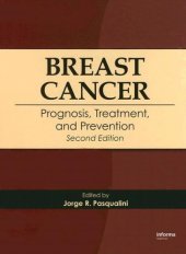 book Breast Cancer: Prognosis, Treatment, and Prevention, 
