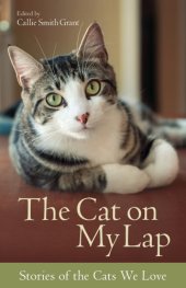 book The cat on my lap: stories of the cats we love