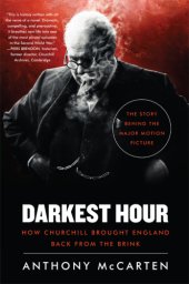 book Darkest hour: how Churchill brought England back from the brink